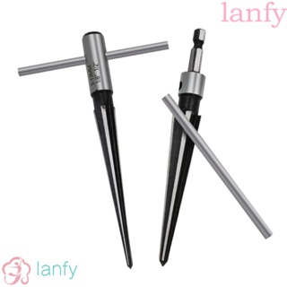 LANFY เครื่องมือลบคม ขยายรู 3-13 มม. 5-16 มม.