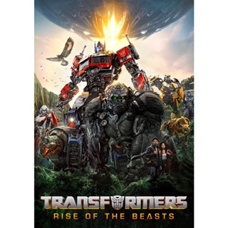 Transformers Rise of the Beasts ทรานส์ฟอร์เมอร์ส กำเนิดจักรกลอสูร (2023) ❌หนังซูม❌ พากย์ไทยโรง