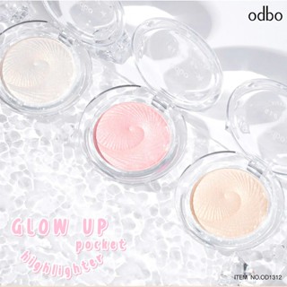 ODBO Glow Up Pocket Highlighter 5g. OD1312 โอดีบีโอ โกลว์ อัพ พ็อคเกท อัพลุคผิวโกลว์สวยกระจ่างใสด้วยไฮไลท์เตอร์