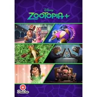 DVD Zootopia+ Season 1 (2022) นครสัตว์มหาสนุก+ (6 ตอนจบ) (เสียง ไทย/อังกฤษ | ซับ ไทย/อังกฤษ) หนัง ดีวีดี