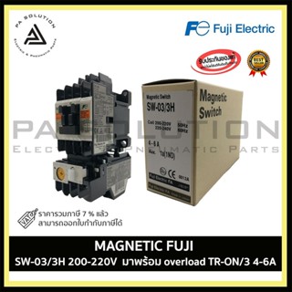 MAGNETIC FUJI SW-03/3H 200-220V มาพร้อม overload TR-ON/3 4-6A