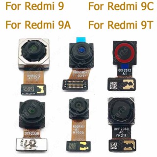 แท้ อะไหล่โมดูลกล้องมองหลัง แบบเปลี่ยน สําหรับ Xiaomi Redmi 9 9A 9C 9T