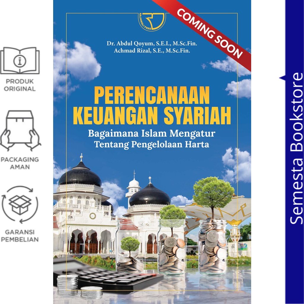 การวางแผนทางการเงิน Sharia วิธีอิสลาม Regulates เกี่ยวกับการจัดการสมบัติ – ดร. Abdul Qoyum - หนังสือ