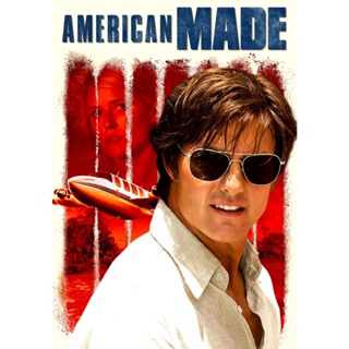 American Made อเมริกัน เมด (2017) DVD หนัง มาสเตอร์ พากย์ไทย