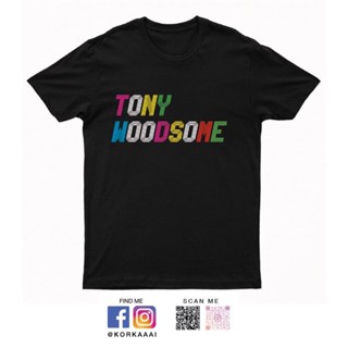 เสื้อยืด Tony WoodSome ,Tony Woodsome T-shirt เสื้อผู้ชาย