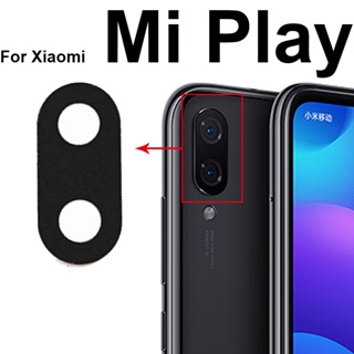 ฝาครอบเลนส์กล้องด้านหลัง สําหรับ Xiaomi Mi Play MiPlay อะไหล่ซ่อมเลนส์กระจกกล้องหลัก