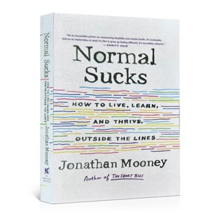 Normal Sucks หนังสือภาษาอังกฤษ How To Live, Learn, and Thrive, Outside The Lines โดย Jonathan Mooney