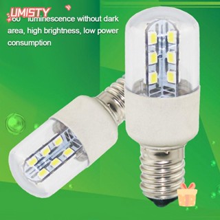 UMISTY หลอดไฟ LED E12 E14 110V 220V สีขาว สําหรับตู้เย็น