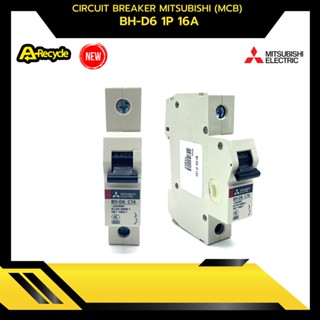 CIRCUIT BREAKER MITSUBISHI (MCB) BH-D6 1P 16A