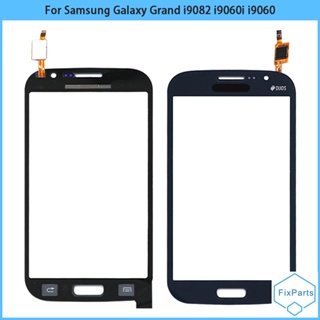 ใหม่ แผงเซนเซอร์หน้าจอสัมผัส i9060 สําหรับ Samsung Galaxy Grand GT i9082 i9080 Neo i9060i i9062 i9063