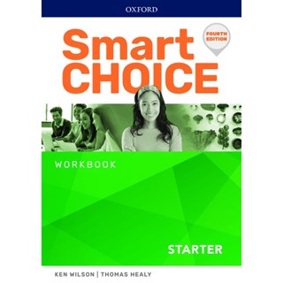 Bundanjai (หนังสือเรียนภาษาอังกฤษ Oxford) Smart Choice 4th ED Starter : Workbook (P)