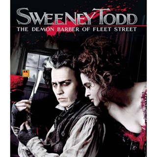 หนัง 4K ออก ใหม่ 4K - Sweeney Todd The Demon Barber of Fleet Street (2007) สวีนนีย์ ท็อดด์ บาร์เบอร์หฤโหดแห่งฟลีทสตรีท -