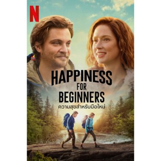 DVD ดีวีดี Happiness for Beginners (2023) ความสุขสำหรับมือใหม่ (เสียง ไทย/อังกฤษ | ซับ ไทย/อังกฤษ) DVD ดีวีดี