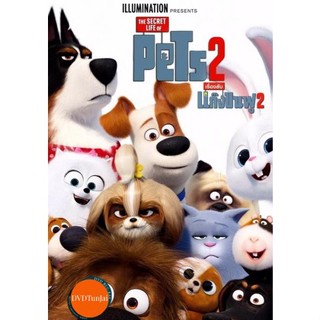 หนังแผ่น DVD The Secret Life of Pets 2 เรื่องลับแก๊งขนฟู 2 (เสียง ไทย/อังกฤษ ซับ ไทย/อังกฤษ) หนังใหม่ ดีวีดี