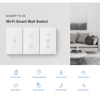 เครื่องใช้ไฟฟ้าขนาดเล็ก Sonoff Wall Switch T0, T2, T3 สวิทไฟ วอลสวิท Wi-Fi Switch ระบบสัมผัส sonoff switch