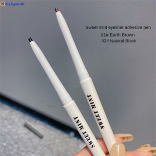 Sweet Mint Natural Brightening Color Eyeliner Pen กันน้ำ กันเหงื่อ ไม่เลอะ ไม่เป็นคราบ แต่งตา highgoss.th