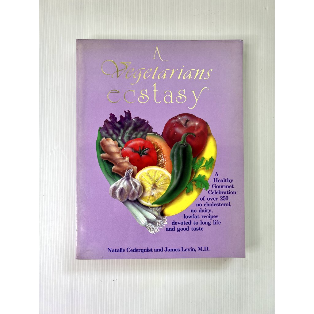 A Vegetarians Ecstasy Natalie Cederquist July 1, 1994 95-99% Paperback