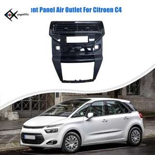 แผงช่องแอร์รถยนต์ สําหรับ Citroen New C4 9660389577 96783999Xz 98005094Un