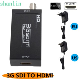 Shanlin SDI TO HDMI หัวแปลง SDI เป็น HDMI SDI HD 1080P สําหรับกล่องรับสัญญาณ เครื่องเล่น DVD เครื่องขยายเสียงดิจิทัล และโทรทัศน์