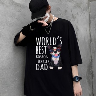 เสื้อยืดคุณภาพดี   [S-5XL]เสื้อยืดผ้าฝ้าย พิมพ์ลาย NGF32T65E Worlds Best Boston Terrier Dad Dog Cool Father Day สําหรับ