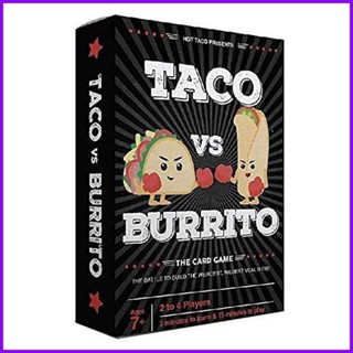 การ์ดเกม Taco VS Burrito เวอร์ชั่นภาษาอังกฤษ ของเล่นสําหรับครอบครัว notath