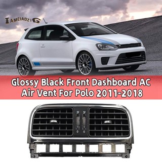 6rd819728 ช่องระบายอากาศแดชบอร์ดกลางรถยนต์ A/C สําหรับ VW Polo 2011-2018