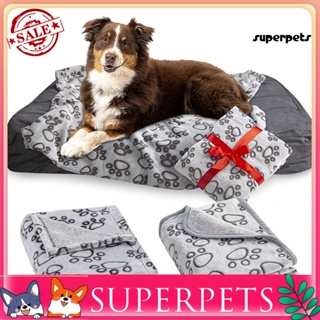 Superpets ผ้าห่มขนแกะนุ่ม ให้ความอบอุ่น พิมพ์ลายอุ้งเท้า สําหรับสัตว์เลี้ยง สุนัข แมว