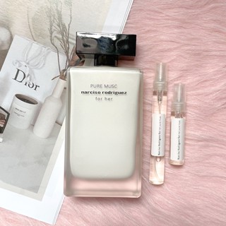 【🚛พร้อมส่ง】น้ำหอมแบ่งขาย  Narciso Rodriguez Pure Musc For Her EDP 5ml/10ml