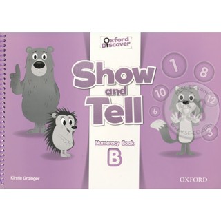 Bundanjai (หนังสือเรียนภาษาอังกฤษ Oxford) Oxford Show and Tell 3 : Numeracy Book B (P)