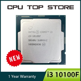 ใหม่ โปรเซสเซอร์ CPU Intel core i3 10100F 3.6GHz 4-core 8-thread L2 = 1M L3 = 6m 65W LGA 1200 ไม่มีพัดลม