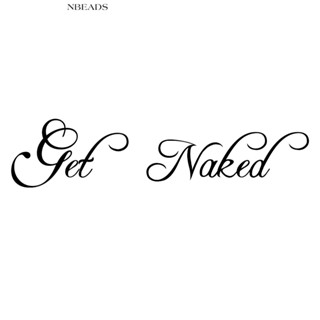 สติกเกอร์ไวนิล ลายคําคม Get Naked ขนาด 20x85 ซม. ลอกออกได้ สําหรับติดตกแต่งผนังห้องน้ํา อ่างล้างหน้า บ้าน DIY 1 ชิ้น