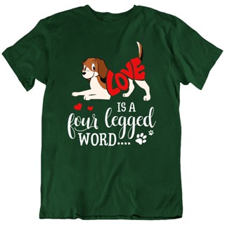 ใหม่ เสื้อยืด พิมพ์ลายลูกสุนัข Love Is A Four-Legged Word ของขวัญ สําหรับสัตว์เลี้ยง สุนัข