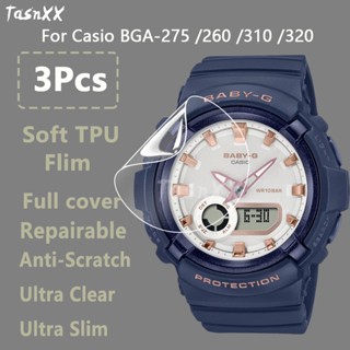 ฟิล์มกันรอยหน้าจอ TPU นิ่ม แบบใสพิเศษ สําหรับ Casio BGA-320 BGA-310 BGA-290 BGA-280 BGA-275 270 260