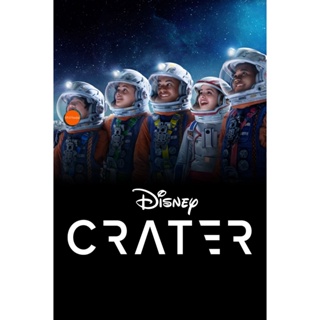 หนังแผ่น DVD Crater (2023) เครเตอร์ (เสียง อังกฤษ | ซับ ไทย/อังกฤษ) หนังใหม่ ดีวีดี