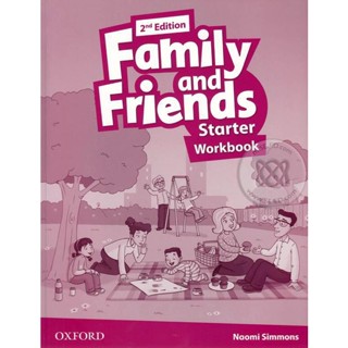 Bundanjai (หนังสือเรียนภาษาอังกฤษ Oxford) Family and Friends 2nd ED Starter : Workbook (P)