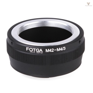 Fw Fotga แหวนอะแดปเตอร์ สําหรับเลนส์ M42 เป็นเมาท์กล้อง Micro 4/3 Olympus Panasonic DSLR