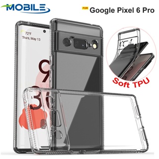 เคสซิลิโคน TPU ใส ฝาหลัง / เคสโทรศัพท์ กันกระแทก สําหรับ Google Pixel 6 / สําหรับ Google Pixel 6