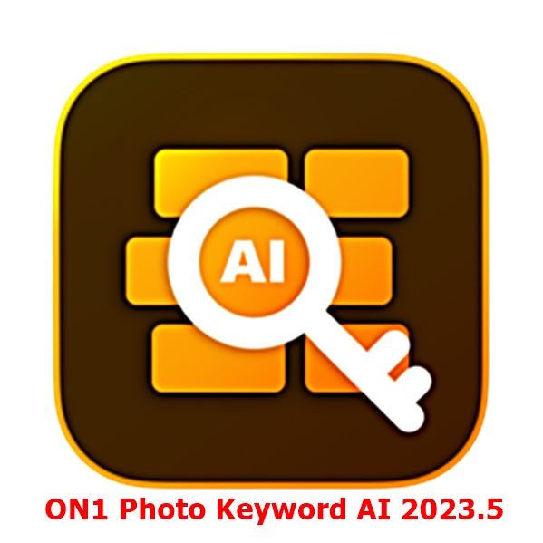 ON1 Photo Keyword AI 2023.5 v17.5.1.14058 (x64) [Pre-Activated] จัดการและค้นหาภาพถ่าย