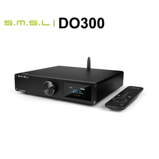 ตัวถอดรหัสเสียง SMSL DO300 DAC ES9039MSPRO MQA CD XMOS XU316 DSD512 32Bit 768KHZ บลูทูธ 5.0 LDAC XLR I2S พร้อมรีโมตคอนโทรล