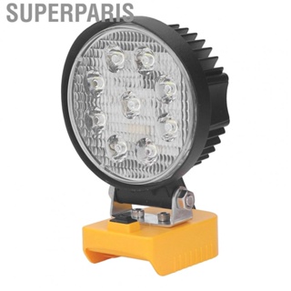 Superparis Powered Lamp  27W 2400LM Maximum  Work Light 6000K Color Temp Circuit Protection 14‑22V for Outdoor Lighting