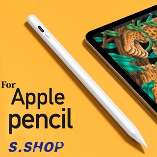 ปากกาสไตลัส สําหรับ Apple Pencil iPad 2022 2021 2020 2019 2018 Pro Air Mini