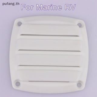 Pufang ฝาครอบช่องระบายอากาศเรือ ทรงสี่เหลี่ยม แบบเปลี่ยน สําหรับ Marine RV TH