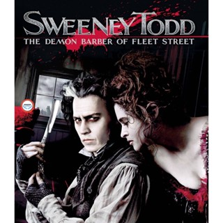 ใหม่! 4K UHD หนัง 4K - Sweeney Todd The Demon Barber of Fleet Street (2007) สวีนนีย์ ท็อดด์ บาร์เบอร์หฤโหดแห่งฟลีทสตรีท