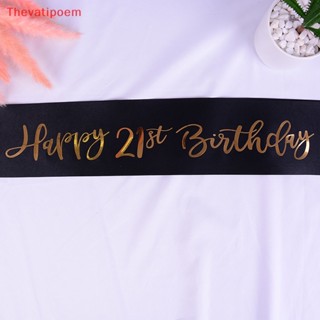 [Thevatipoem] สายสะพาย ลายกลิตเตอร์ Happy 21st สําหรับงานวันเกิด