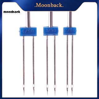 &lt;moonback&gt; เข็มเย็บผ้า แบบคู่ ขนาด 2/90 3/90 4/90 อุปกรณ์เสริม สําหรับจักรเย็บผ้า 3 ชิ้น