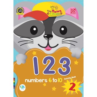 หนังสือเรียนเตรียมอนุบาล Tiny Paws For Little Learners 123 (numbers 6-10) Activity Book2