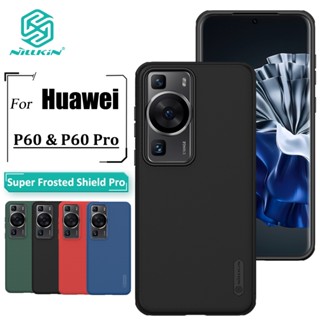 Nillkin เคสโทรศัพท์ PC แบบแข็ง บางพิเศษ ป้องกันลายนิ้วมือ กันกระแทก สําหรับ Huawei P60 Pro