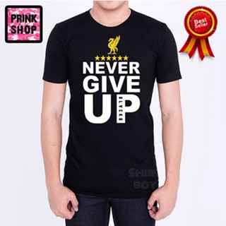 เสื้อยืดผ้าฝ้ายพิมพ์ลาย[ถูกที่สุด]ลิเวอร์พูล เสื้อ Never give up #สกรีนเฟล็ก#Liverpool#Nevergiveup#159บาท