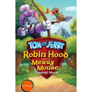 หนังแผ่น DVD Tom and Jerry Robin Hood and His Merry Mouse 2012 (เสียง ไทยมาสเตอร์/อังกฤษ ซับ อังกฤษ) หนังใหม่ ดีวีดี