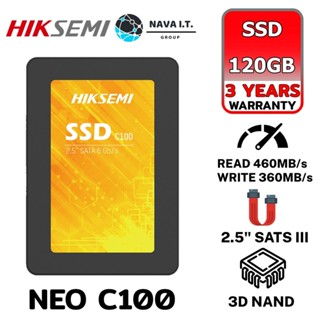 COINSคืน15%⚡FB9JMZV6⚡ HIKSEMI NEO SERIES SSD C100 120GB 3D NAND SATA III UP TO READ 460MB/S WRITE 360MB/S รับประกัน3ปี